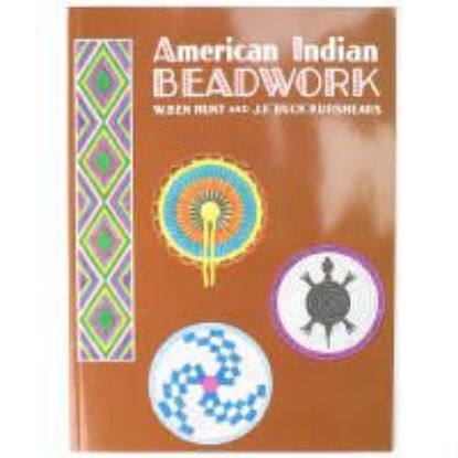 Picture of American Indian Beadwork book by J.F. "Buck" Burshears and W. Ben Hunt